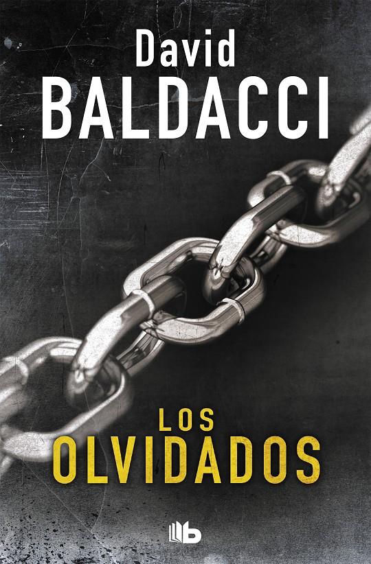 OLVIDADOS, LOS  (SERIE JOHN PULLER 2) | 9788490706732 | BALDACCI, DAVID