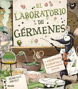 LABORATORIO DE GERMENES, EL | 9788418075582 | PLATT, RICHARD/JOHN KELLY