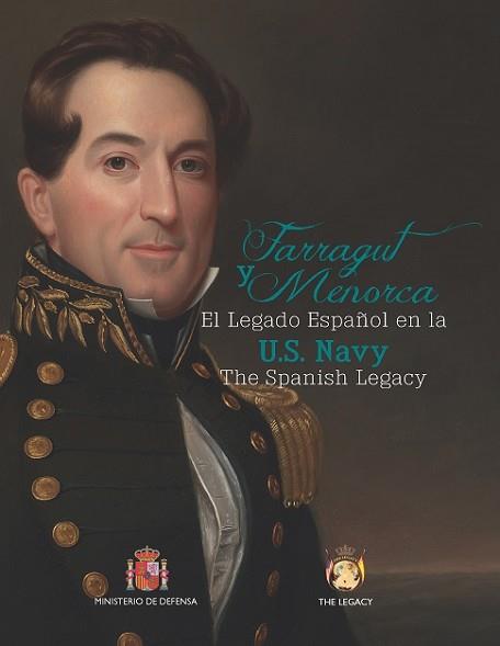 FARRAGUT Y MENORCA  EL LEGADO ESPAÑOL EN LA ARMADA NORTEAMERICANA | 9788490912737 | VARIOS AUTORES