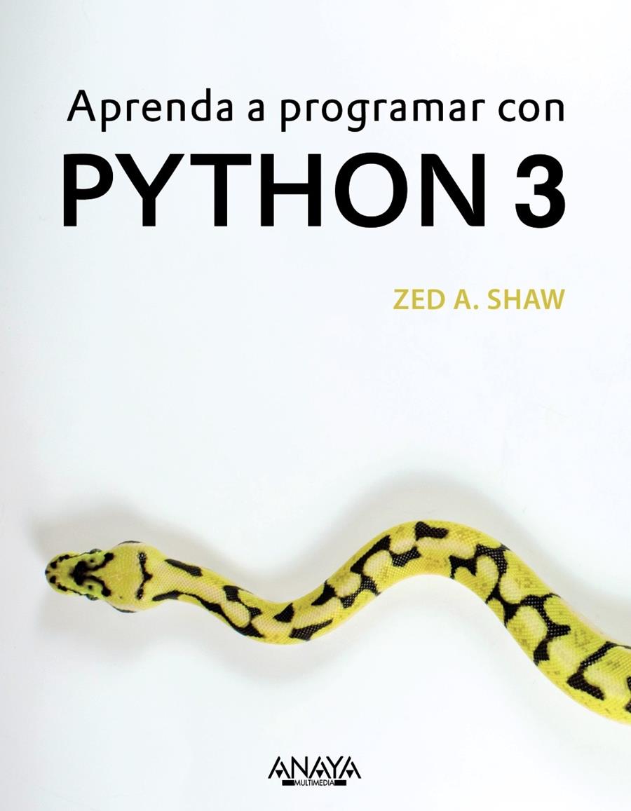 APRENDA A PROGRAMAR CON PYTHON 3 | 9788441539419 | SHAW, ZED A.