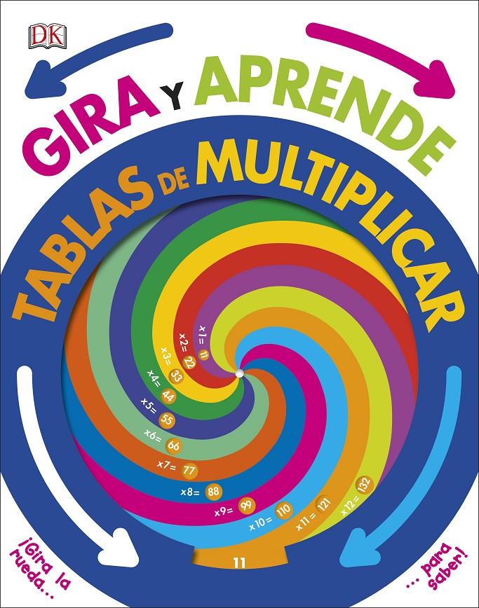 GIRA Y APRENDE TABLAS DE MULTIPLICAR | 9780241313336