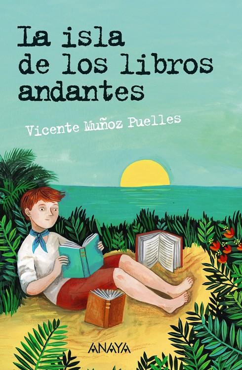 ISLA DE LOS LIBROS ANDANTES, LA  | 9788469836217 | MUÑOZ PUELLES, VICENTE