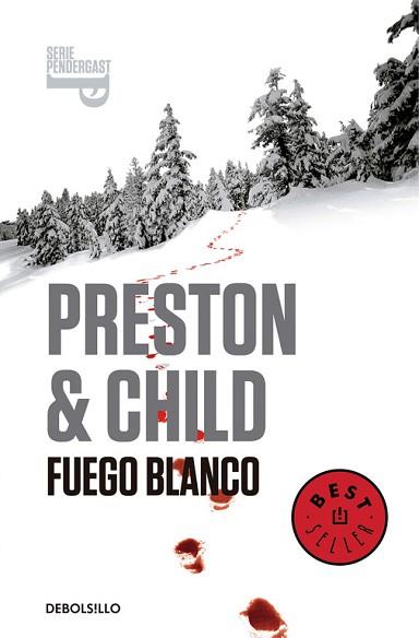 FUEGO BLANCO  | 9788490627327 | PRESTON, DOUGLAS