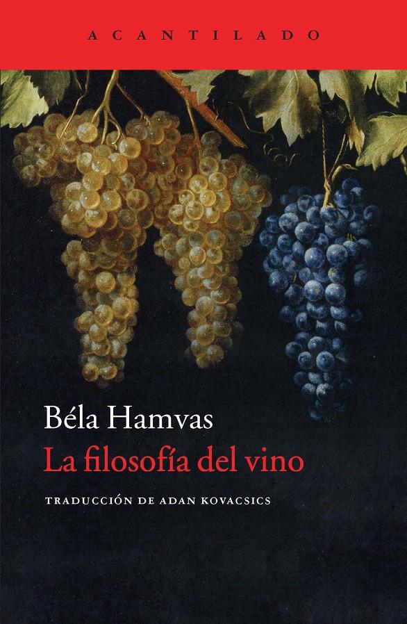 FILOSOFIA DEL VINO, LA | 9788416011261 | HAMVAS, BELA