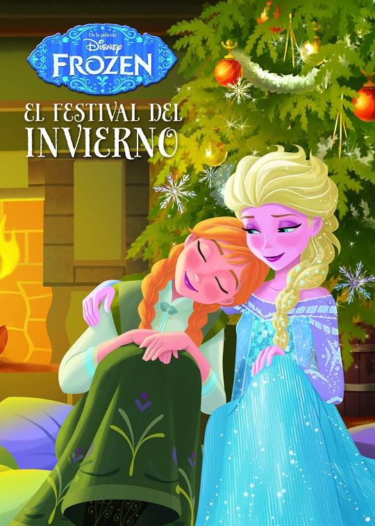 FROZEN  EL FESTIVAL DEL INVIERNO | 9788499516479