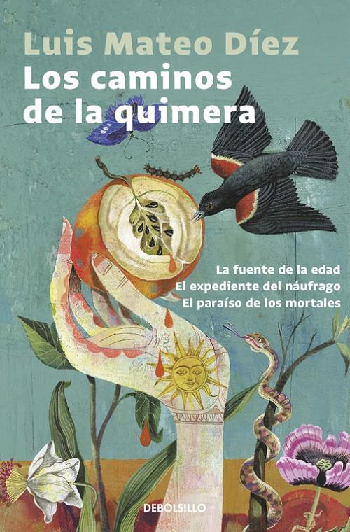 CAMINOS DE LA QUIMERA, LOS  | 9788466338707 | DIEZ, LUIS MATEO