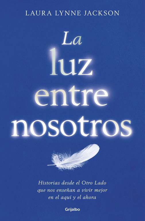 LUZ ENTRE NOSOTROS, LA | 9788425355080 | LYNNE JACKSON, LA