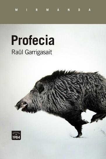 PROFECIA | 9788418858345 | GARRIGASAIT, RAUL