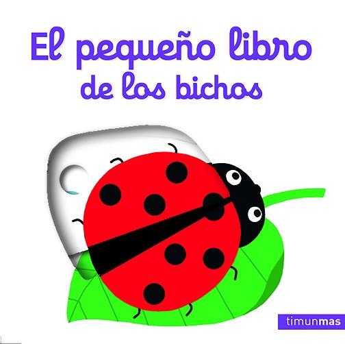 PEQUEÑO LIBRO DE LOS BICHOS, EL | 9788408173601 | CHOUX, NATHALIE