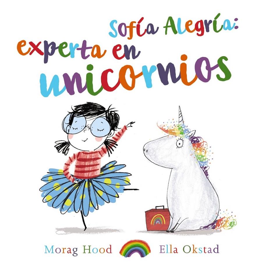 SOFIA ALEGRIA  EXPERTA EN UNICORNIOS | 9788469747391 | HOOD, MORAG