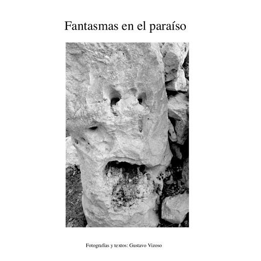 FANTASMAS EN EL PARAISO | 9788409280360 | VIZOSO RODRIGUEZ, GUSTAVO