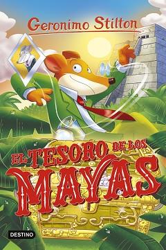 TESORO DE LOS MAYAS, EL | 9788408290216 | STILTON, GERONIMO