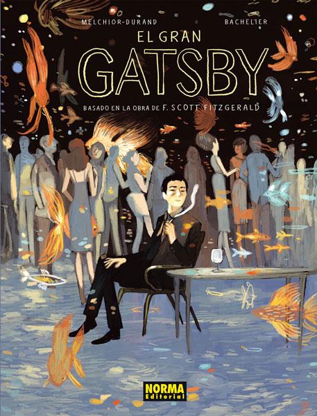 GRAN GATSBY , EL | 9788467913743 | MELCHIOR-DURAND, STEPHANE