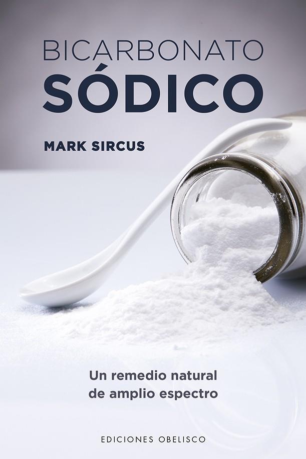 BICARBONATO SODICO | 9788491115045 | SIRCUS, MARK