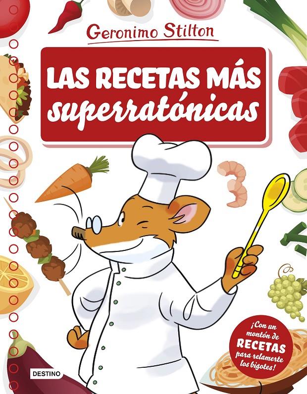 RECETAS MAS SUPERRATONICAS, LAS | 9788408175681 | STILTON, GERONIMO