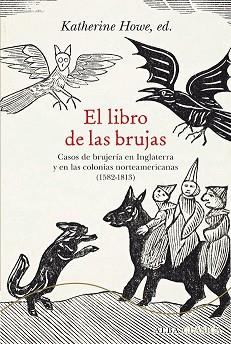 LIBRO DE LAS BRUJAS, EL  | 9788490652244 | HOWE, KATHERINE 