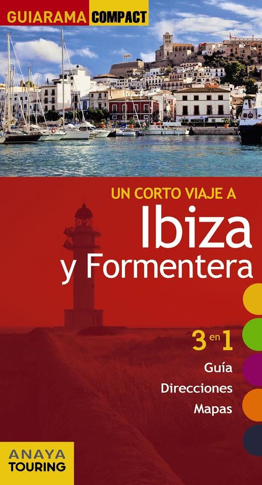 IBIZA Y FORMENTERA | 9788499359588 | RAYO FERRER, MIQUEL/ MARTINEZ I EDO, XAVIER