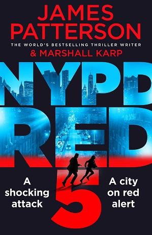 NYPD RED 5 | 9781784753764 | PATTERSON, JAMES 