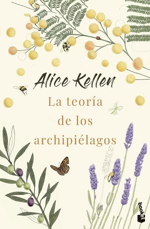 TEORIA DE LOS ARCHIPIELAGOS, LA | 9788408292869 | KELLEN, ALICE