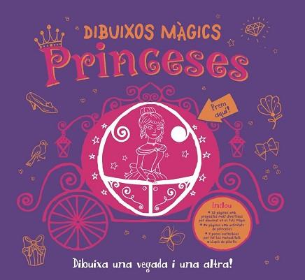 DIBUIXOS MAGICS PRINCESSES | 9788499066707 | AHMED, SUHEL