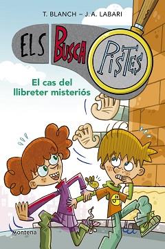 CAS DEL LLIBRETER MISTERIOS, EL  (ELS BUSCAPISTES 2) | 9788419241566 | BLANCH, TERESA / LABARI, JOSE ANGEL