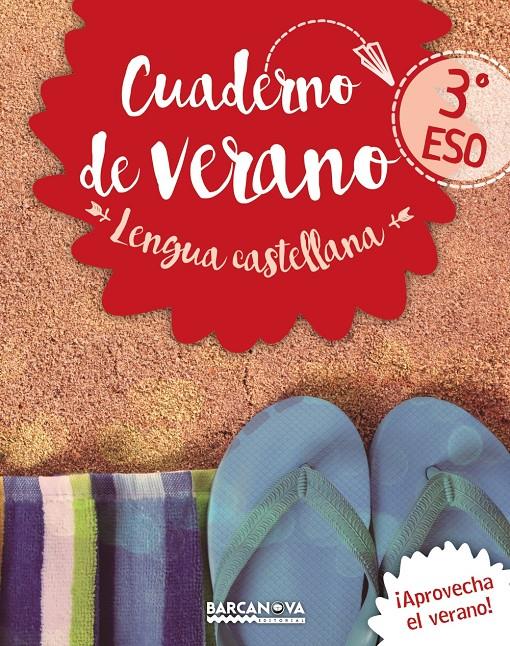 CUADERNO DE VERANO LENGUA CASTELLANA 3º ESO | 9788448942076 | GIMENO, EDUARDO / MINDAN, JOAQUIN