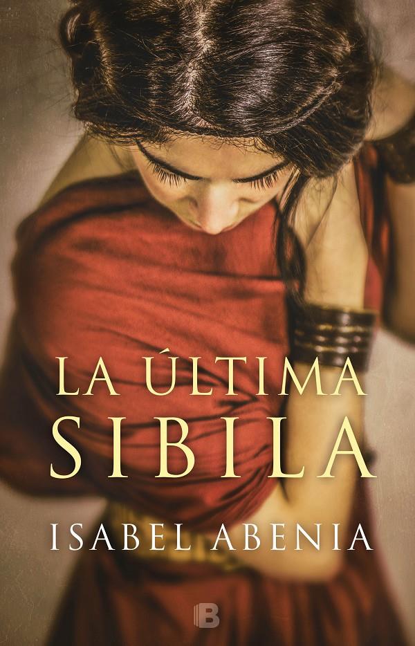 ULTIMA SIBILA, LA | 9788466663977 | ABENIA, ISABEL