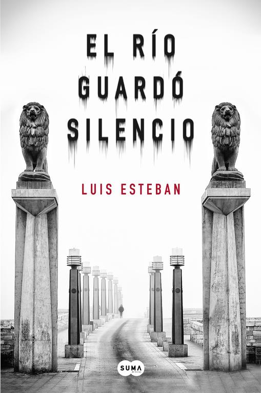 RIO GUARDO SILENCIO, EL  | 9788483659038 | ESTEBAN, LUIS 