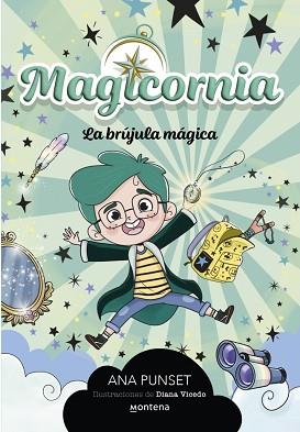 BRUJULA MAGICA,LA    MAGICORNIA 1  | 9788410298101 | PUNSET, ANA