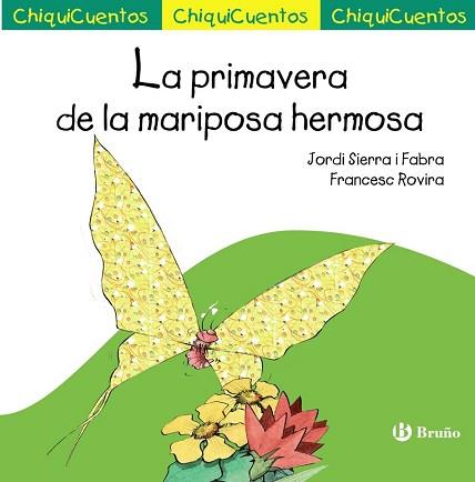 PRIMAVERA DE LA MARIPOSA HERMOSA, LA | 9788469605837 | SIERRA I FABRA, JORDI