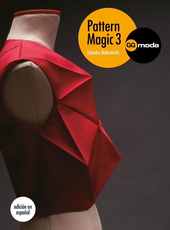 PATTERN MAGIC VOL 3 REF 0G1688 | 9788425229282 | NAKAMICHI, TOMOKO