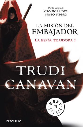 MISION DEL EMBAJADOR, LA   LA ESPIA TRAIDORA 1 | 9788490323946 | CANAVAN, TRUDI