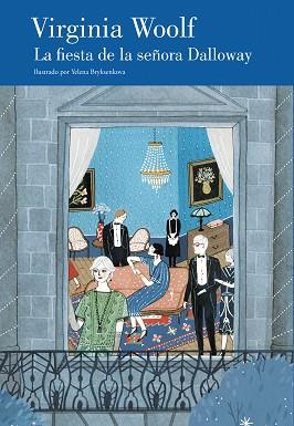 FIESTA DE LA SEÑORA DALLOWAY, LA (EDICIÓN ILUSTRADA) | 9788426400574 | WOOLF, VIRGINIA