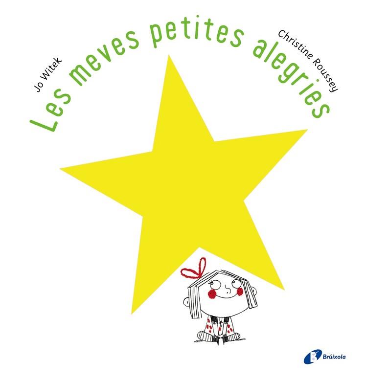 MEVES PETITES ALEGRIES, LES | 9788499067100 | WITEK, JO