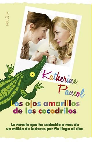 OJOS AMARILLOS DE LOS COCODRILOS, LOS  | 9788490601310 | PANCOL, KATHERINE