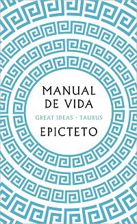 MANUAL DE VIDA | 9788430626274 | EPICTETO