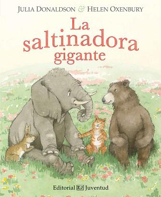 SALTINADORA GIGANTE, LA  | 9788426144133 | DONALDSON, JULIA