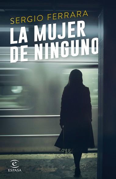 MUJER DE NINGUNO, LA | 9788467048322 | FERRARA, SERGIO