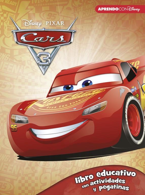 CARS 3 LIBRO EDUCATIVO DISNEY CON ACTIVIDADES Y PEGATINAS | 9788416931057 | DISNEY