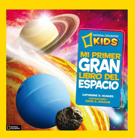 MI PRIMER GRAN LIBRO DEL ESPACIO | 9788482985893 | HUGHES, CATHERINE