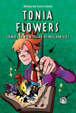 TONIA FLOWERS | 9788418898983 | GARCIA, MONTSERRAT