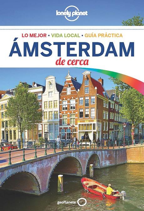 AMSTERDAM DE CERCA 4 LONLEY PLANET | 9788408185130 | LE NEVEZ, CATHERINE / BLASI, ABIGAIL