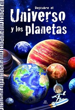 DESCUBRE EL UNIVERSO Y LOS PLANETAS | 9788466236119 | EQUIPO EDITORIAL