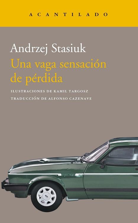 UNA VAGA SENSACION DE PERDIDA | 9788419036049 | STASIUK, ANDRZEJ