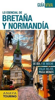 BRETAÑA Y NORMANDIA | 9788499357874