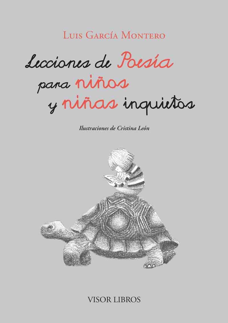 LECCIONES DE POESIA PARA NIÑOS Y NIÑAS INQUIETOS | 9788498956825 | GARCIA MONTERO, LUIS 