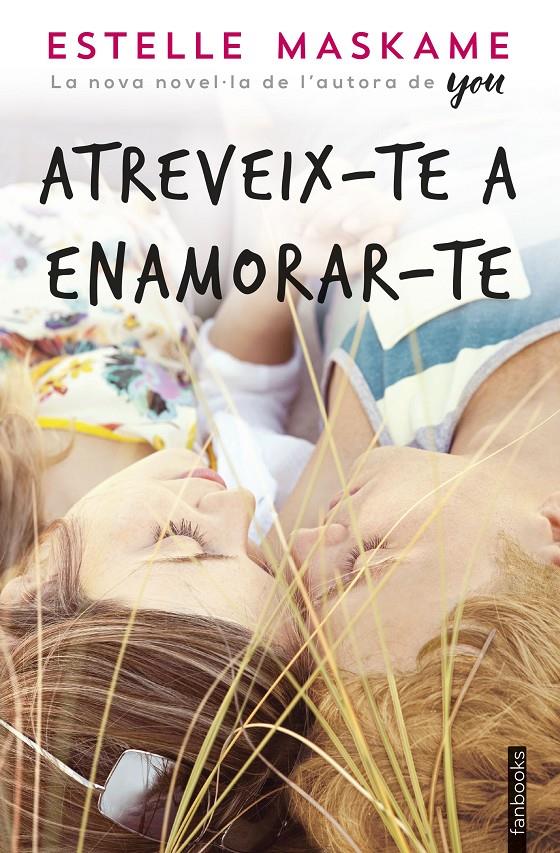 ATREVEIX TE A ENAMORAR TE | 9788416716760 | MASKAME, ESTELLE