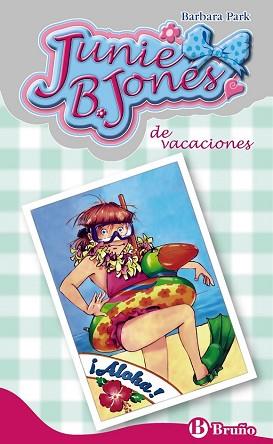 JUNIE B  JONES DE VACACIONES | 9788421689707 | PARK, BARBARA