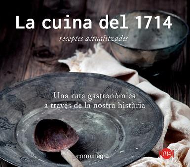 CUINA DEL 1714, LA  | 9788416033256 | VV AA