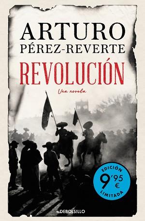 REVOLUCION (CAMPAÑA DE VERANO EDICION LIMITADA) | 9788466376532 | PEREZ-REVERTE, ARTURO